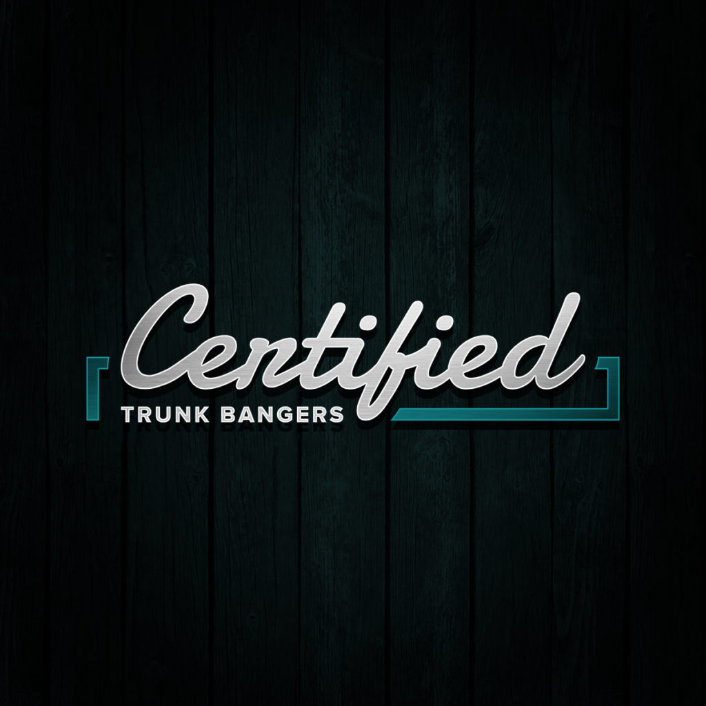 Certified Trunk Bangers Lutely